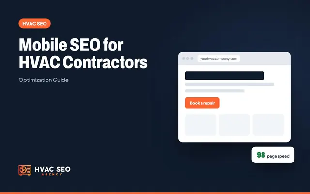 Mobile SEO for HVAC Contractors: Optimization Guide [2026]