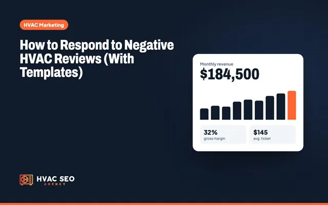How to Respond to Negative HVAC Reviews (With Templates) [2026]